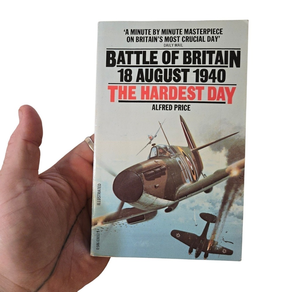 VTG‎ 1980 The Hardest Day Book Granada Alfred Price Air Battles Britain Aug 1940